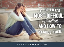 The 11 most difficult situations in life and how to deal with them